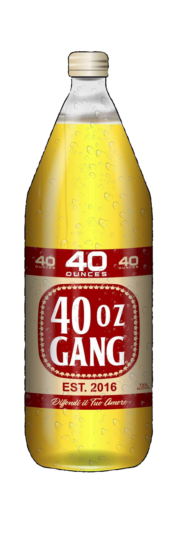 40oz GANG